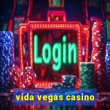 vida vegas casino